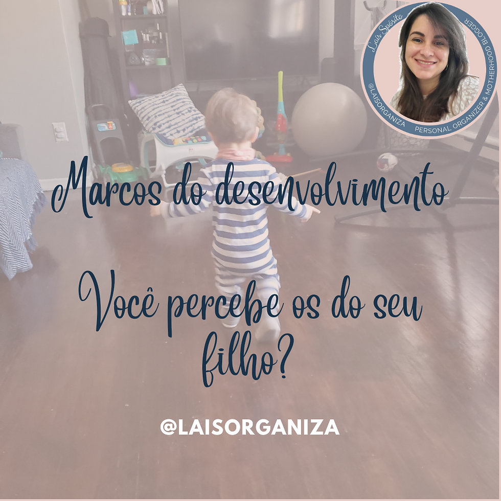 Você percebe o desenvolvimento do seu filho?