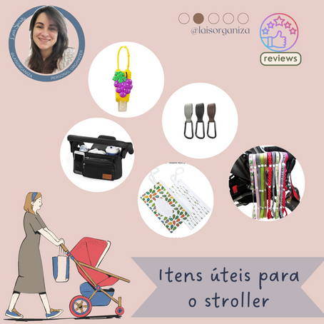 Itens úteis para o Carrinho de Bebê - Reviews
