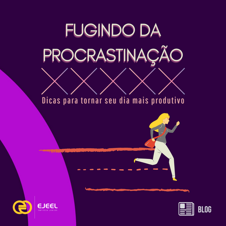 Fugindo da procrastinação: dicas para tornar seu dia mais produtivo