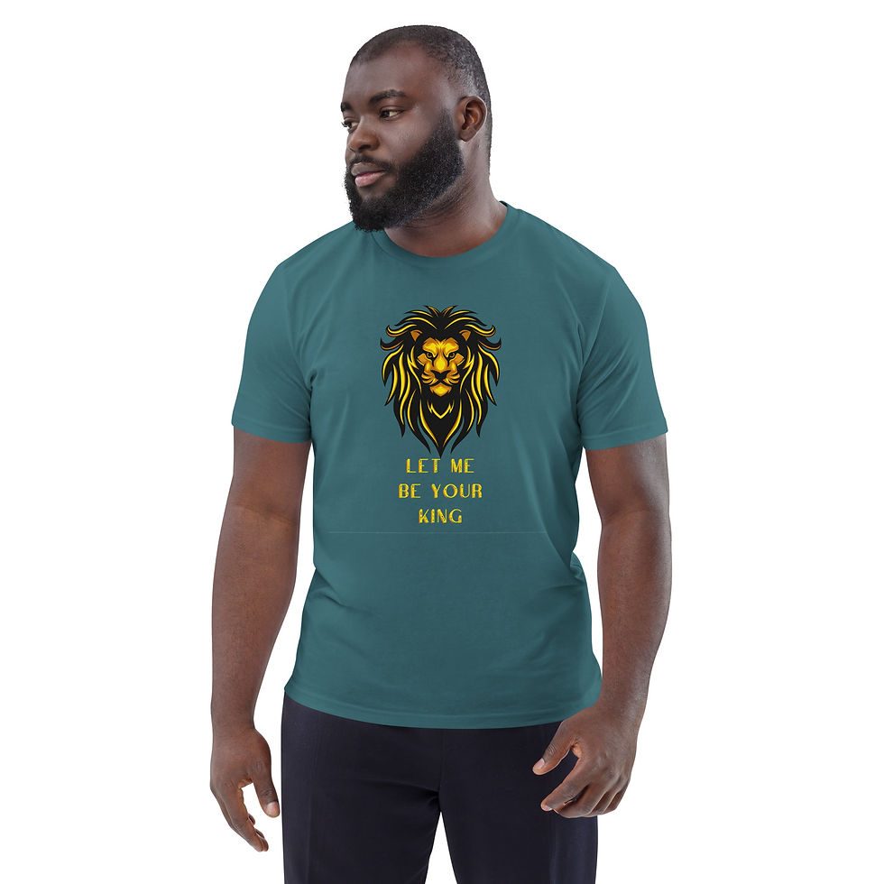 Thumbnail: Let me be your king organic cotton t-shirt