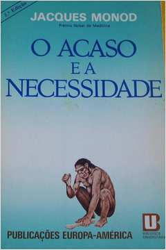 O Acaso e a necessidade