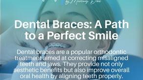 Dental Braces: A Path to a Perfect Smile
