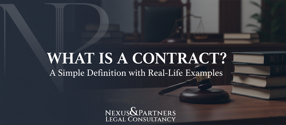 What is a contract or agreement? A Simple Definition with Real-Life Examples
