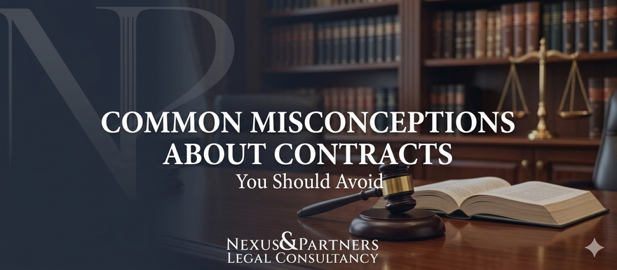 Common Misconceptions About Contracts You Should Avoid