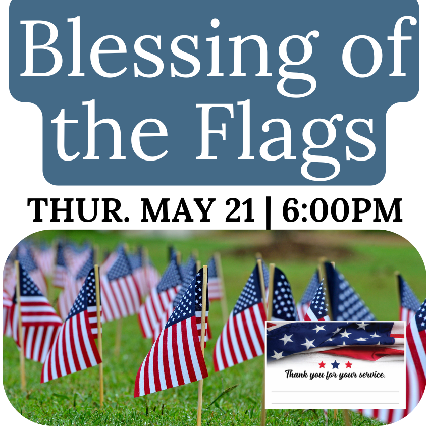Field of Flags Blessing