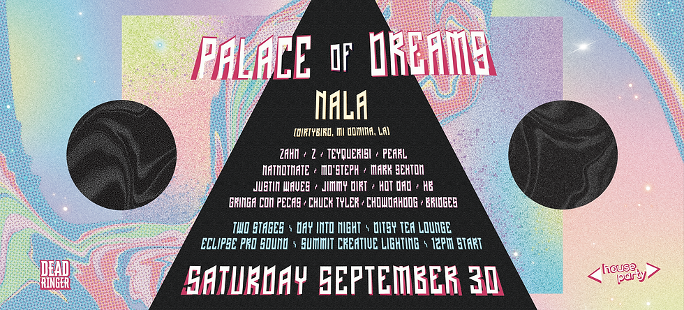 House Party's Palace of Dreams feat. Nala