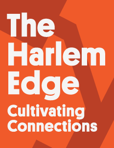 The Harlem Edge