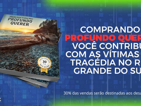 Profundo Querer: Unindo-se pela Reconstrução no RS!