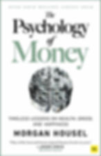The Psychology of Money by Morgan Housel