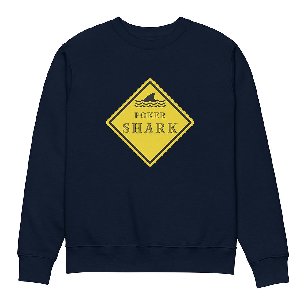 Thumbnail: Unisex "Warning: Poker Shark" Eco Sweatshirt