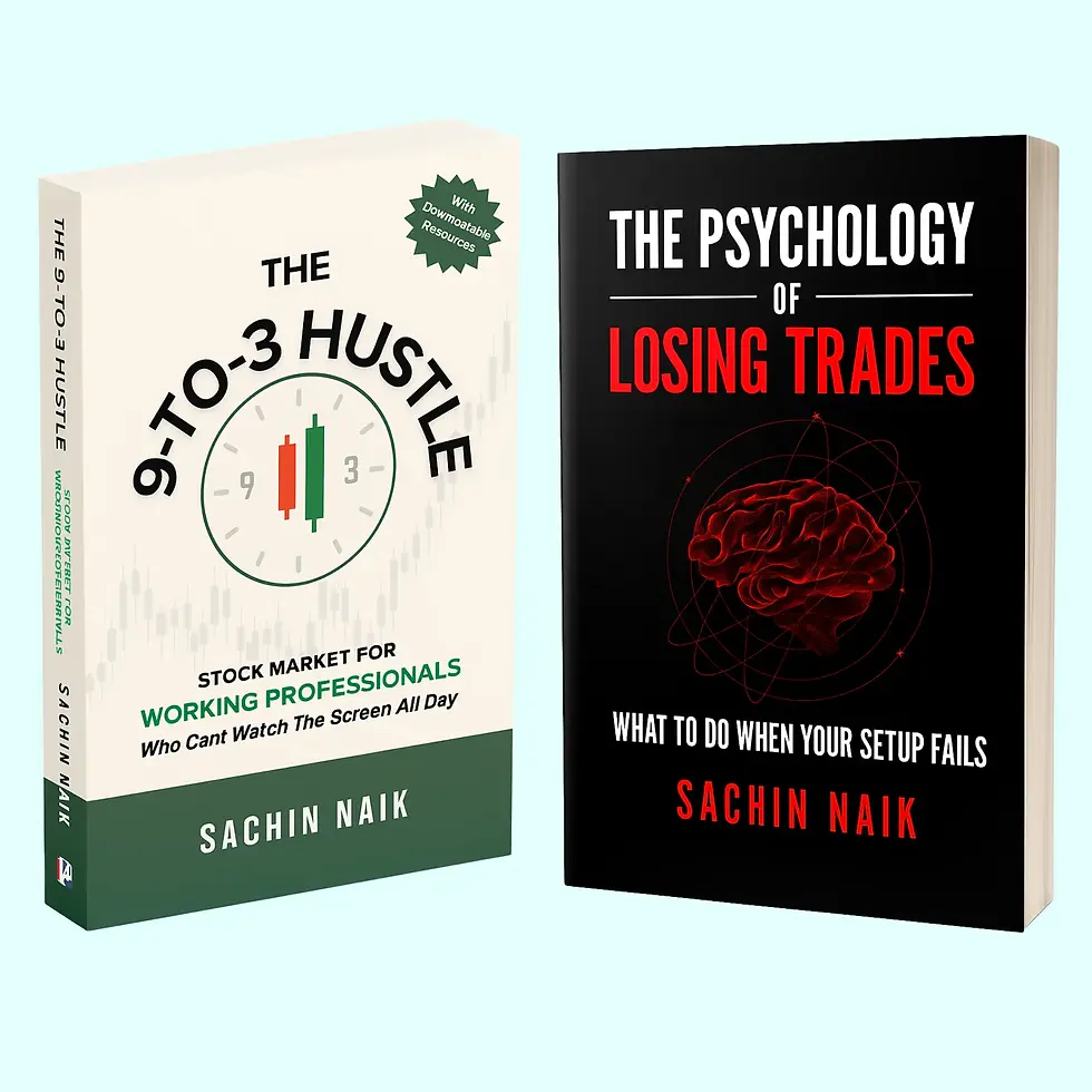 Combo pack of 2 books by Sachin Naik - The 9 to 3 Hustle and The Psychology of Losing Trades