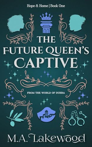 THE FUTURE QUEEN'S CAPTIVE Book Review 