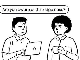 The art of edge case exploration