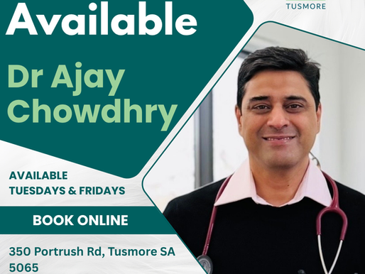 Welcome Dr Ajay Chowdhry - GP at Signal Health Tusmore