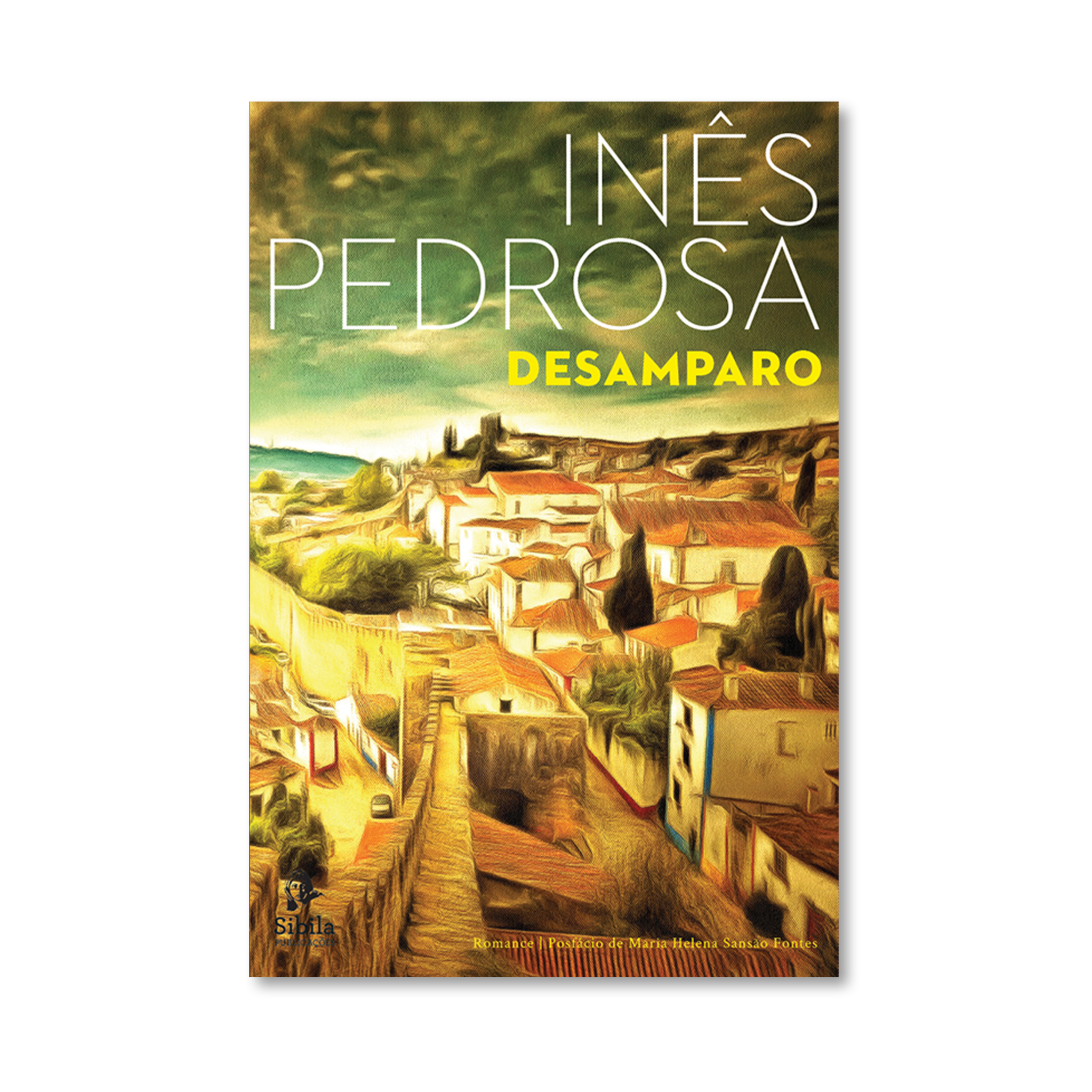 Desamparo de Inês Pedrosa
