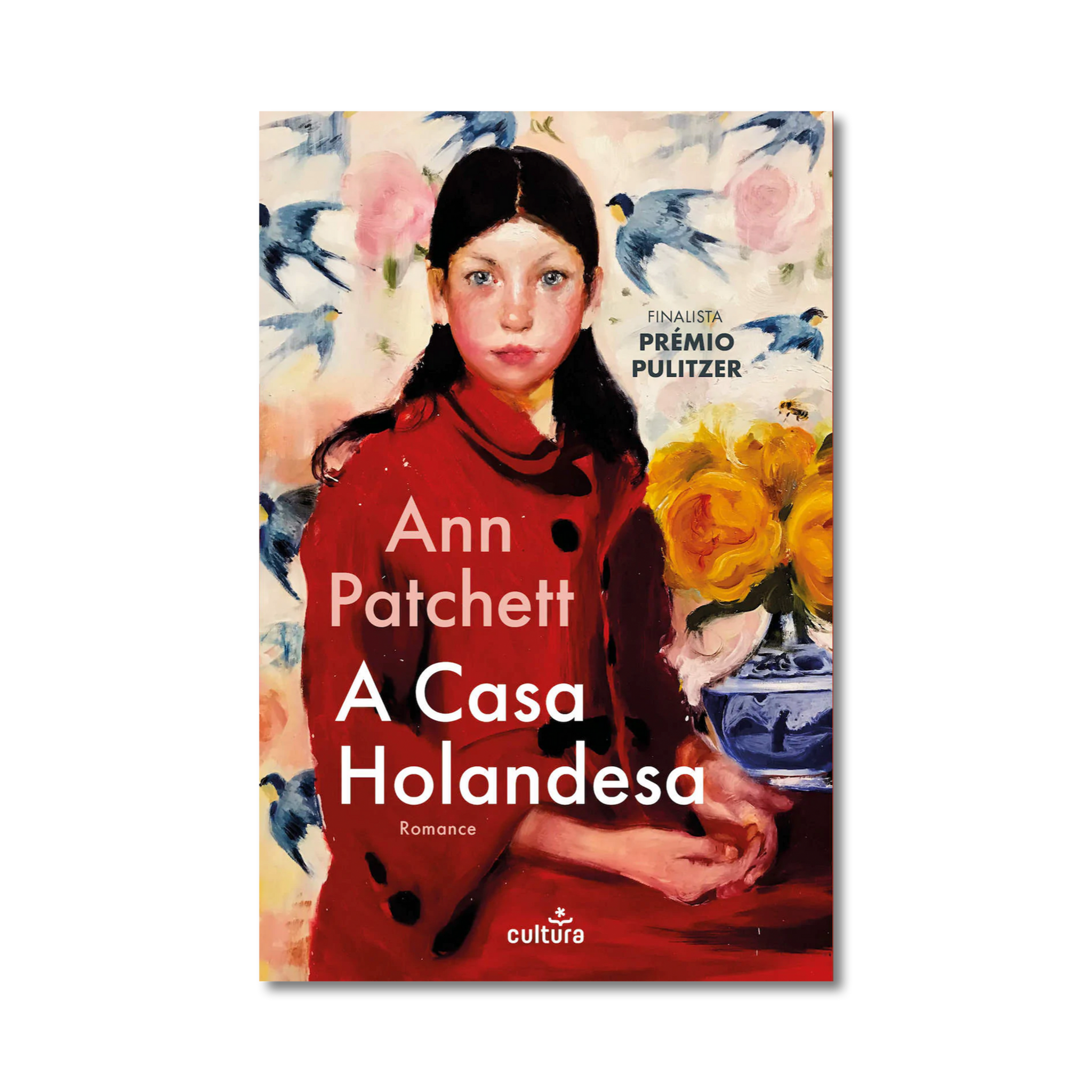 A Casa Holandesa de Ann Patchett
