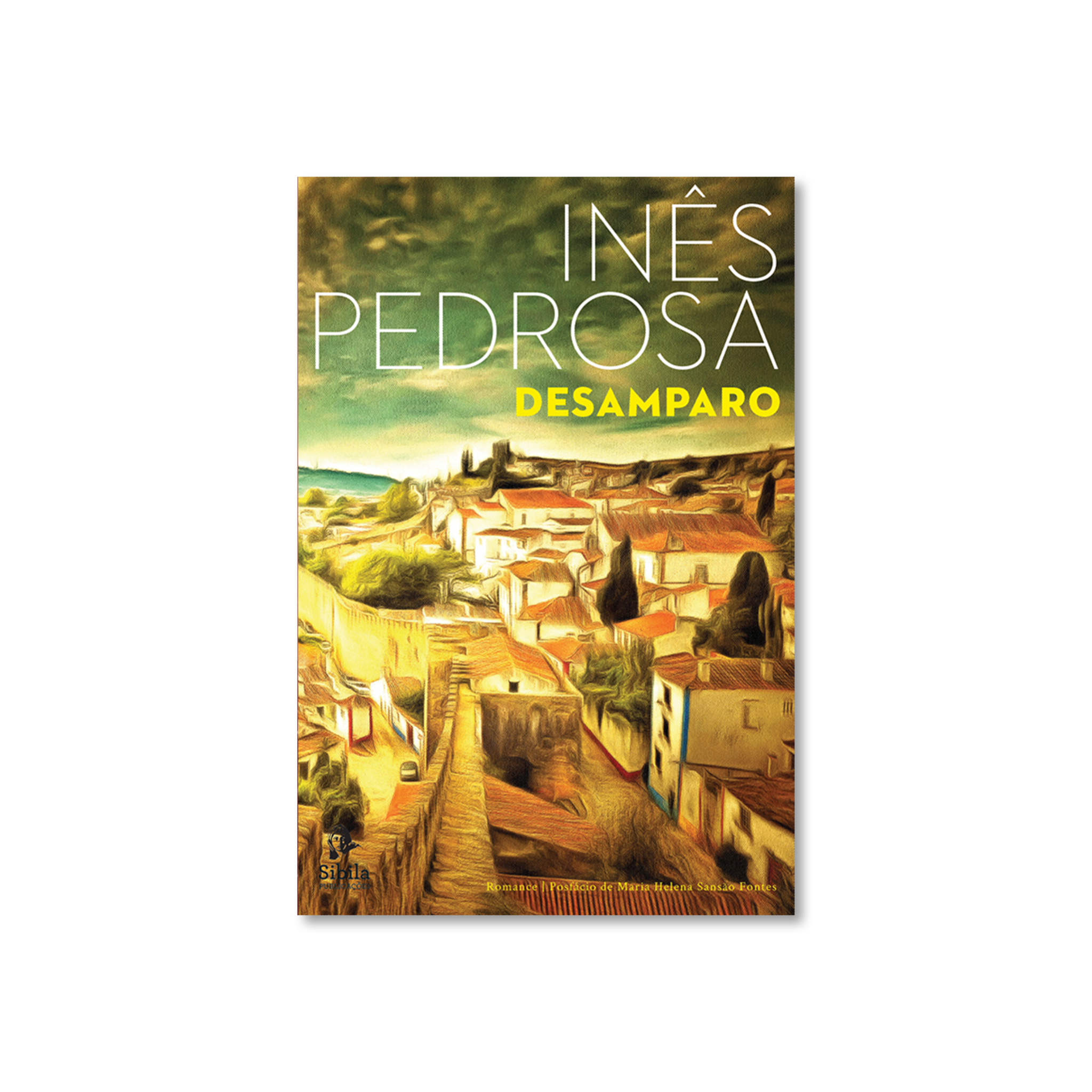 Desamparo de Inês Pedrosa