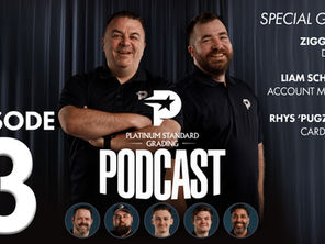 EPISODE 3 - Platinum Standard Grading Podcast