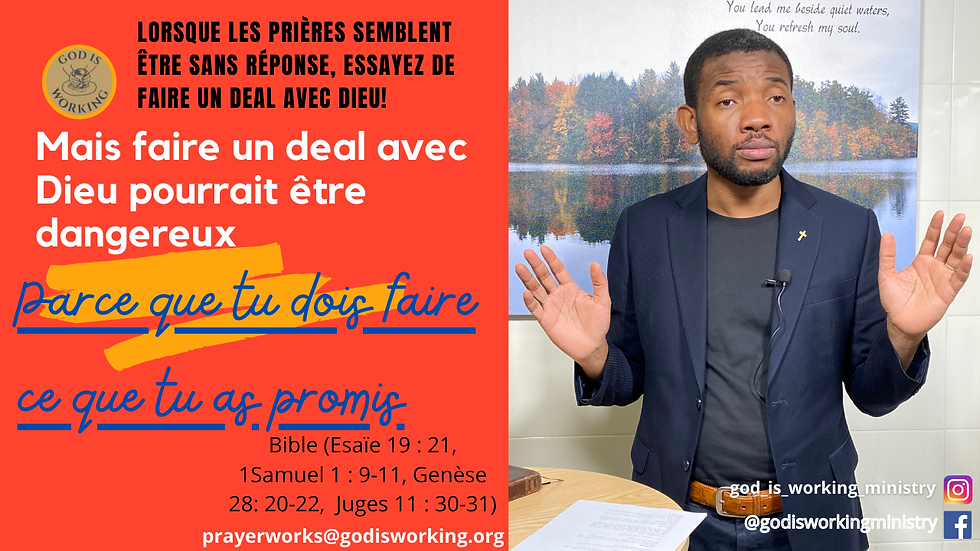 Lorsque les prières semblent être sans réponse, essayez de faire un deal avec Dieu!