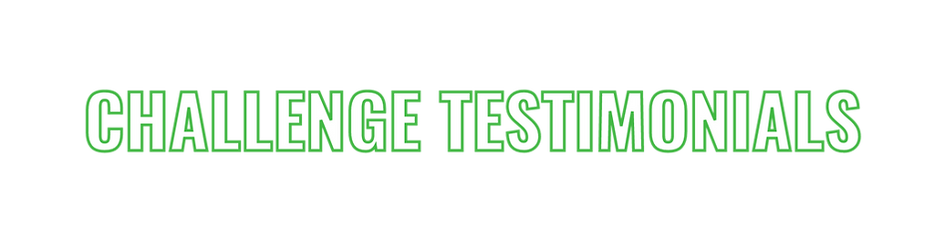Challenge Testimonials