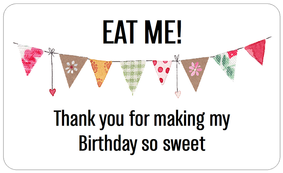 Eat Me Birthday Stickers | Thank you for making my Birthday Sweet Labels