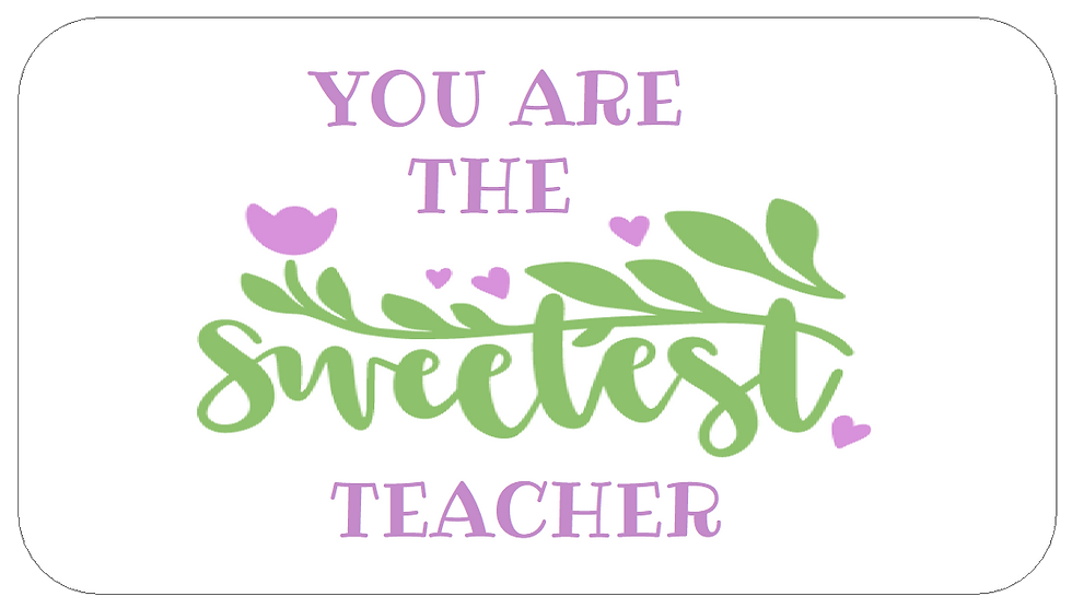Mini You Are The Sweetest Teacher Stickers