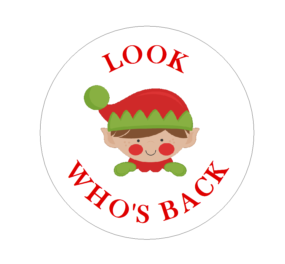 Circular Elf Look Who's Back Stickers Round Christmas Sweet Bag Seals