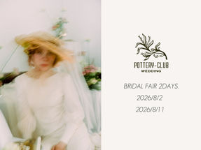 Bridal Fair ｜2026.8.2 Sun 