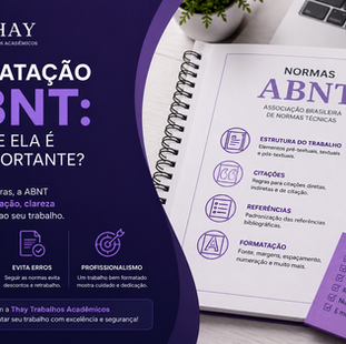 Formatação ABNT: Por Que Ela É Tão Importante?