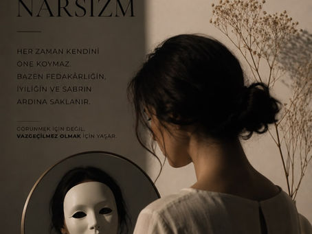 Narsizm-Azize Sendromu: Fedakârlığın Ardına Saklanan Benmerkezcilik