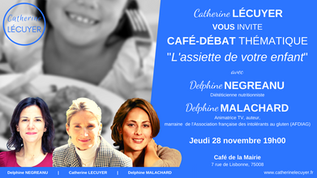 [INVITATION] Café-débat thématique "L'assiette de votre enfant" jeudi 28/11 19h