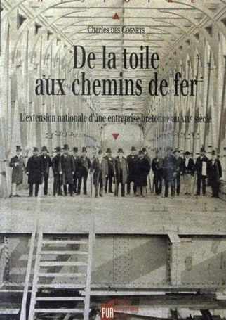 De la toile aux chemins de fer. L'extension nationale d'une entreprise bretonne au 19e s.
