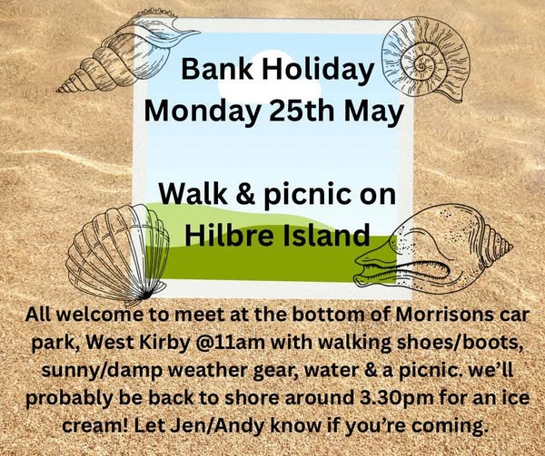 Walk and Picnic on Hilbre Island - Bank Holiday Monday 25th May