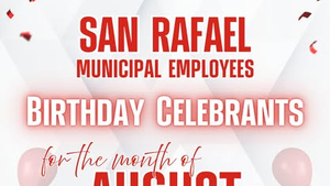 Maligayang Kaarawan sa mga Kawani ng San Rafael para sa Buwan ng Agosto!