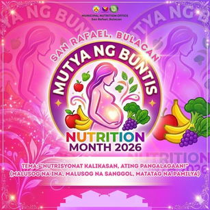 Mutya ng Buntis 2026, Ilulunsad ng San Rafael Ngayong Buwan ng Nutrisyon