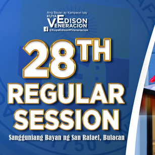28th Regular Session: Mga Bagong Panukala para sa San Rafael, Tinalakay
