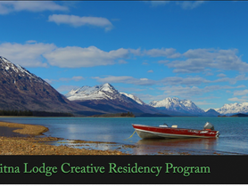 Chulitna Lodge Artist Residency in Alaska - 6/5-6/11