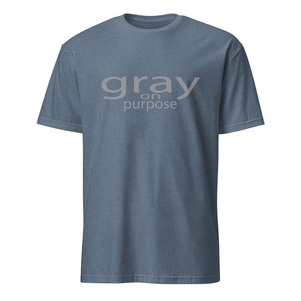 Thumbnail: Gray on Purpose T-Shirt | Silver Sisters Graphic Tee