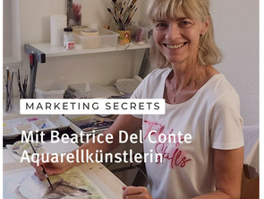 Marketing Secrets mit Aquarellkünstlerin Beatrice Del Conte