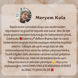 Meryem Kula portrait with text about a workshop, Teşekkürler, hayatımın iyikileri.