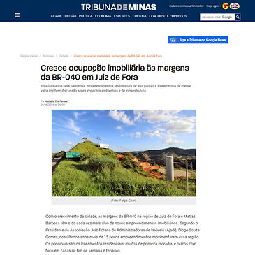Tribuna de Minas: Diogo Souza Gomes esclarece à reportagem que as margens da BR-040 na região de Juiz de Fora têm sido cada vez mais alvo de novos empreendimentos imobiliários. — Souza Gomes Imóveis, Juiz de Fora MG