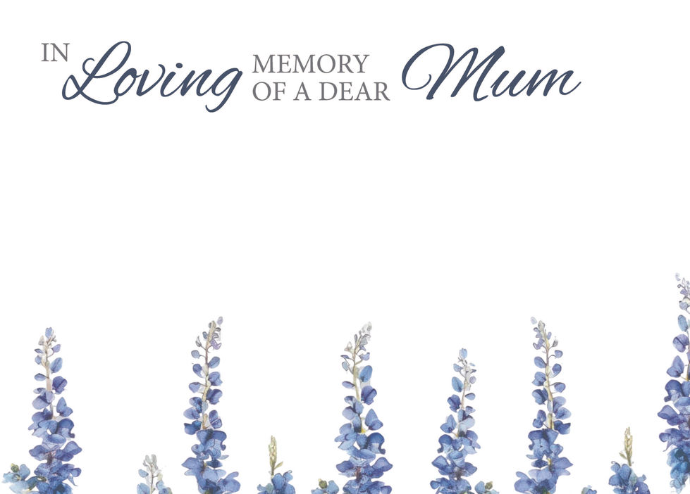 In Loving Memory of a Dear Mum