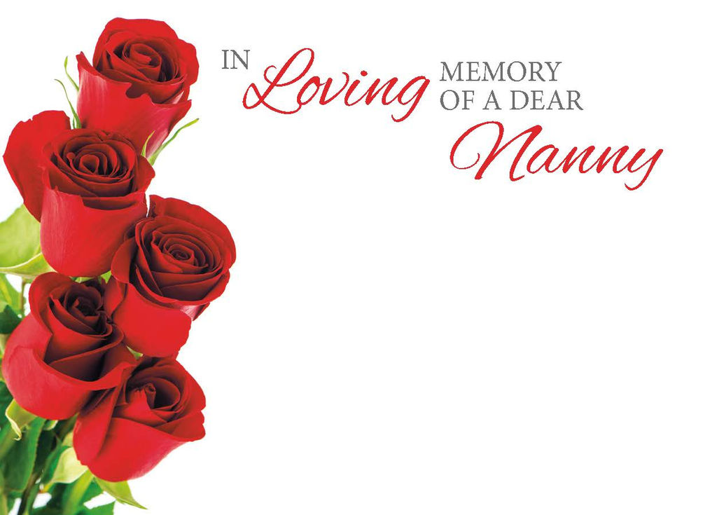 Red roses with text 'IN Loving MEMORY OF A DEAR Nanny'