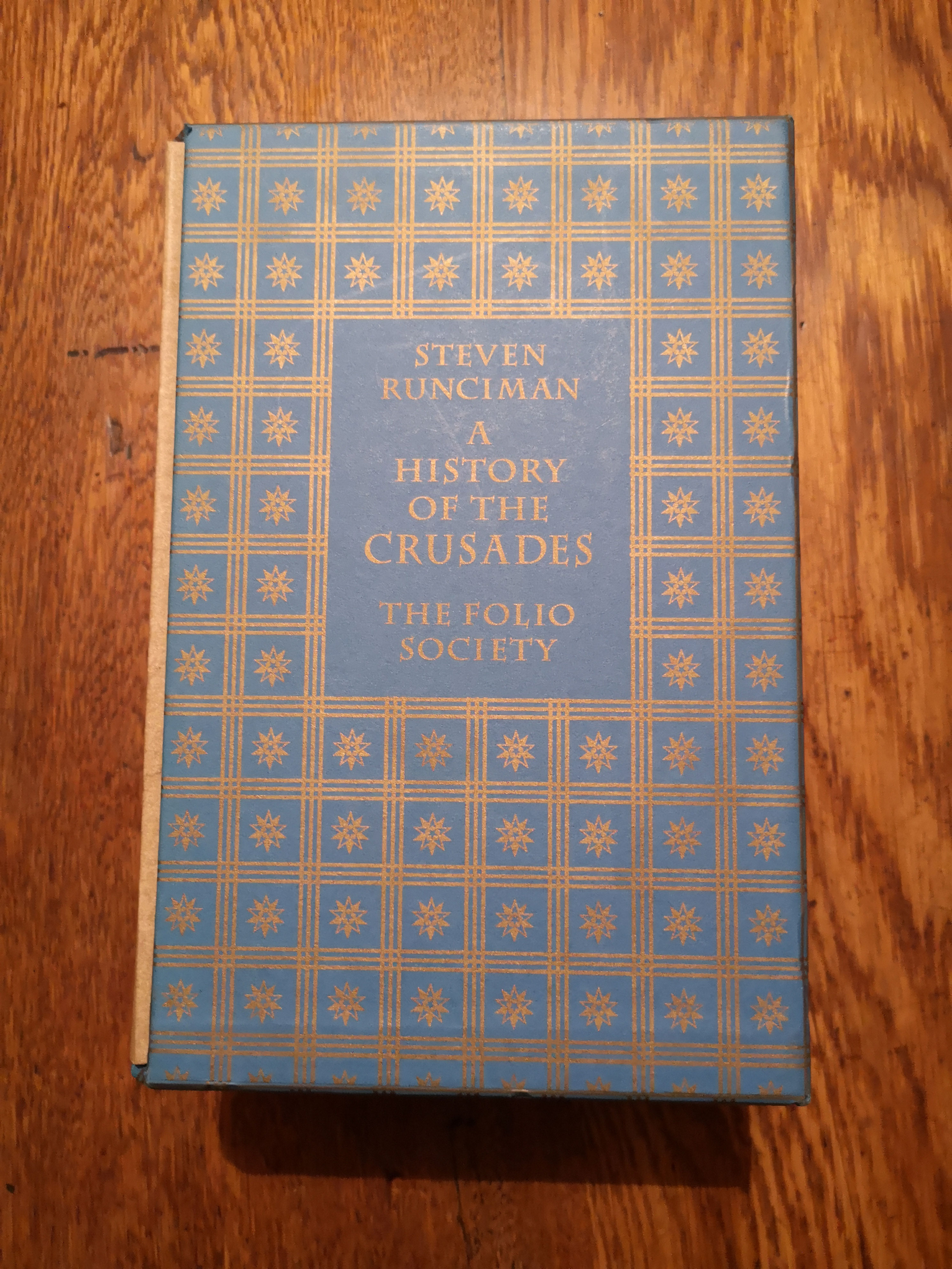 A History of the Crusades by Steven Runciman