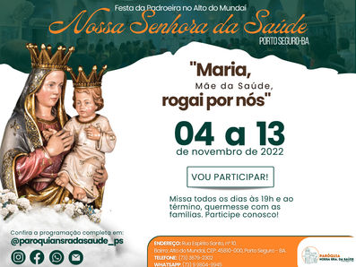 Festejos em honra a Nossa Senhora da Saúde de 04 a 13/11 em Porto Seguro