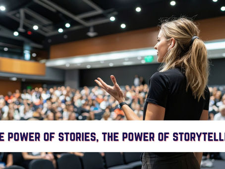 the power of stories, the power of storytelling