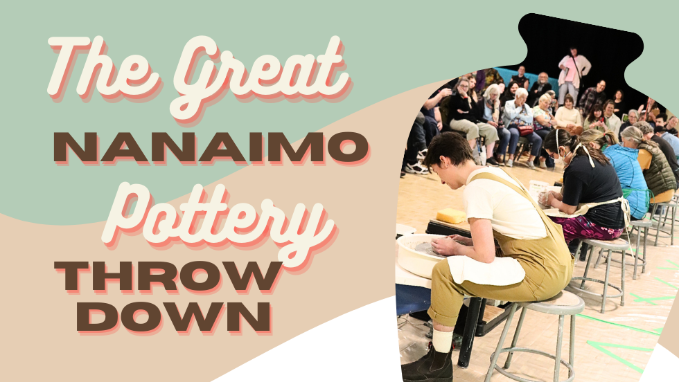 2026 The Great Nanaimo Pottery Throwdown 