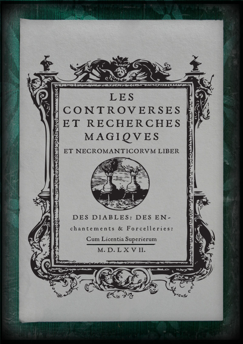 Les Controverses Et Recherches Magiques. 1611