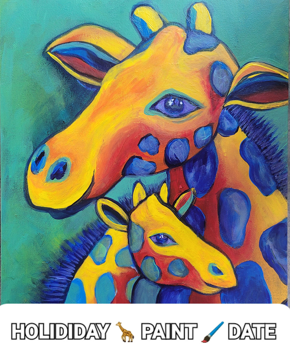 🦒🦒 'GIRAFFES' 🦒🦒Holiday FAMILY PAINT 🎨 DATE