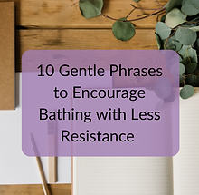 10 gentle phrases bathing sq.png